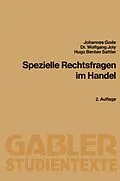 E-Book (pdf) Spezielle Rechtsfragen im Handel von Johannes Gode, Wolfgang Joly, Hugo Benten Sattler