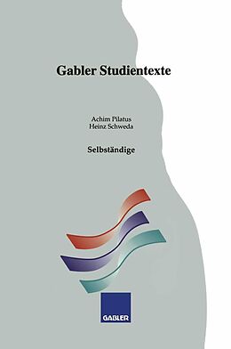 E-Book (pdf) Selbständige von Achim Pilatus, Heinz Schweda