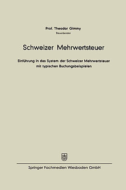E-Book (pdf) Schweizer Mehrwertsteuer von Theodor Gimmy