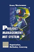 E-Book (pdf) Projektmanagement mit System von Georg Kraus, Reinhold Westermann