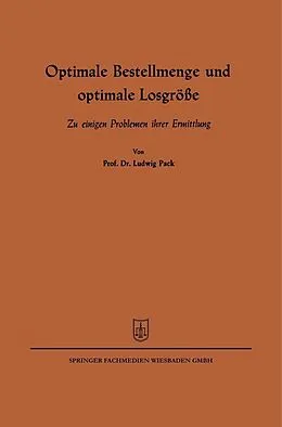 E-Book (pdf) Optimale Bestellmenge und optimale Losgröße von Ludwig Pack