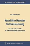 E-Book (pdf) Neuzeitliche Methoden der Kostenrechnung von Hans-Joachim Rascher