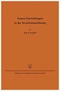 E-Book (pdf) Neuere Entwicklungen in der Investitionsrechnung von Herbert Jacob