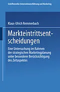 E-Book (pdf) Markteintrittsentscheidungen von Klaus-Ulrich Remmerbach