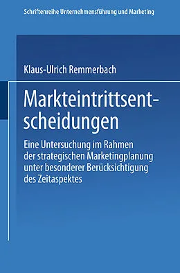 E-Book (pdf) Markteintrittsentscheidungen von Klaus-Ulrich Remmerbach