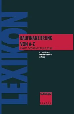 E-Book (pdf) Lexikon Baufinanzierung von A bis Z von Harald Gerhards, Helmut Keller
