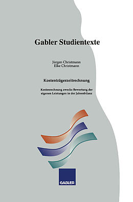 E-Book (pdf) Kostenträgerzeitrechnung von Jürgen Christmann, Elke Christmann