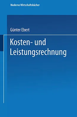 E-Book (pdf) Kosten- und Leistungsrechnung von Günter Ebert
