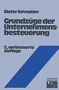 E-Book (pdf) Grundzüge der Unternehmensbesteuerung von Dieter Schneider