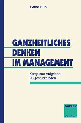 E-Book (pdf) Ganzheitliches Denken im Management von Hanns Hub