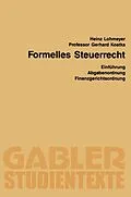 E-Book (pdf) Formelles Steuerrecht von Heinz Lohmeyer, Gerhard Kostka