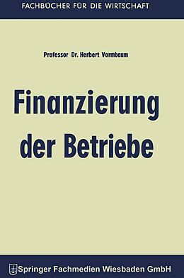 E-Book (pdf) Finanzierung der Betriebe von Herbert Vormbaum