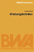 E-Book (pdf) Erhebungstechniken von Götz Schmidt