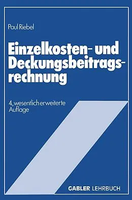 E-Book (pdf) Einzelkosten- und Deckungsbeitragsrechnung von Paul Riebel