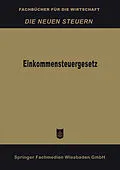 E-Book (pdf) Einkommensteuergesetz von Betriebswirtschaftlicher Verlag Dr. Th. Gabler