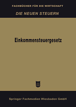 E-Book (pdf) Einkommensteuergesetz von Betriebswirtschaftlicher Verlag Dr. Th. Gabler