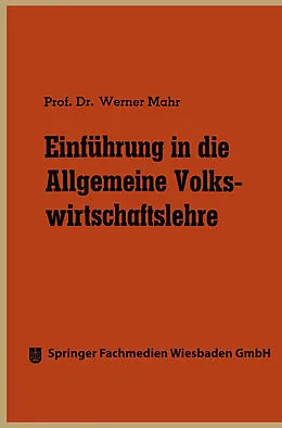 E-Book (pdf) Einführung in die Allgemeine Volkswirtschaftslehre von Werner Mahr