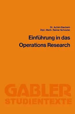 E-Book (pdf) Einführung in das Operations Research von Achim Bachem, Rainer Schrader
