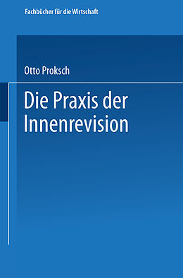E-Book (pdf) Die Praxis der Innenrevision von Otto Proksch