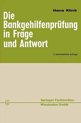 E-Book (pdf) Die Bankgehilfenprüfung in Frage und Antwort von Hans Klink