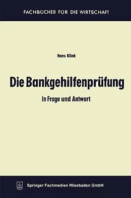 E-Book (pdf) Die Bankgehilfenprüfung in Frage und Antwort von Hans Klink
