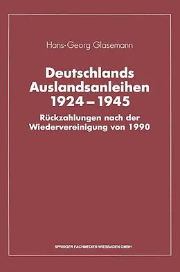 E-Book (pdf) Deutschlands Auslandsanleihen 19241945 von Hans-Georg Glasemann