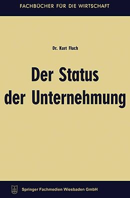 E-Book (pdf) Der Status der Unternehmung von Kurt Fluch
