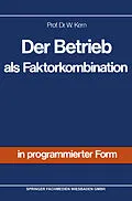 E-Book (pdf) Der Betrieb als Faktorkombination von Werner Kern