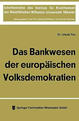 E-Book (pdf) Das Bankwesen der europäischen Volksdemokratien von Ursula Fox