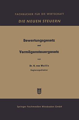 E-Book (pdf) Bewertungsgesetz und Vermögensteuergesetz von Hugo von Wallis