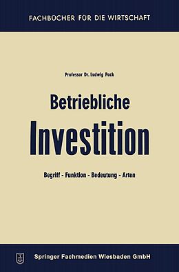 E-Book (pdf) Betriebliche Investition von Ludwig Pack