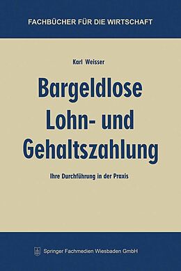 E-Book (pdf) Bargeldlose Lohn- und Gehaltszahlung von Karl Weisser
