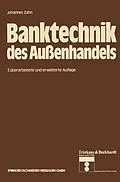 E-Book (pdf) Banktechnik des Außenhandels von Johannes C. D. Zahn