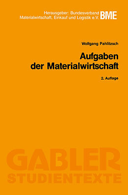E-Book (pdf) Aufgaben der Materialwirtschaft von Wolfgang Pahlitzsch