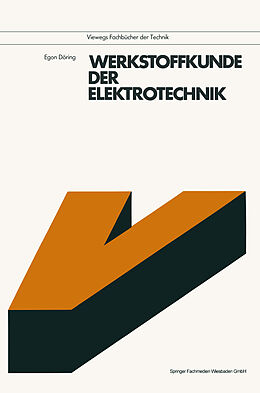 E-Book (pdf) Werkstoffkunde der Elektrotechnik von Egon Döring