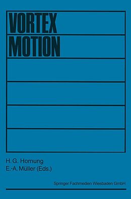 E-Book (pdf) Vortex Motion von H. G. Hornung, E.-A. Müller