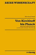 E-Book (pdf) Von Kirchhoff bis Planck von Hans-Georg Schöpf