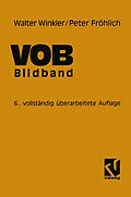 E-Book (pdf) VOB Verdingungsordnung für Bauleistungen von Walter Winkler