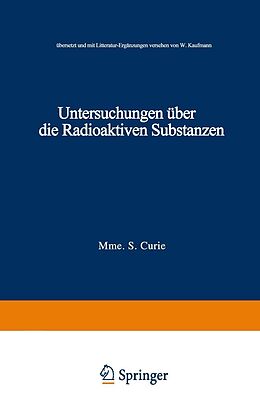 E-Book (pdf) Untersuchungen über die Radioaktiven Substanzen von Marie Curie