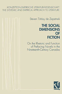E-Book (pdf) The Social Dimensions of Fiction von Steven Tötösy de Zepetnek