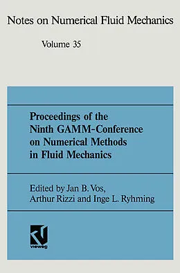 E-Book (pdf) Proceedings of the Ninth GAMM-Conference on Numerical Methods in Fluid Mechanics von Jan B. Vos, Prof. Dr. Arthur Rizzi, Inge L. Ryhming