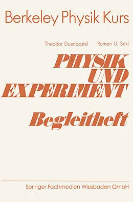 E-Book (pdf) Physik und Experiment Begleitheft von Theodor Duenbostl