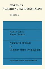 E-Book (pdf) Numerical Methods in Laminar Flame Propagation von Norbert Peters, Jürgen Warnatz