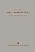 E-Book (pdf) Lavrentivs Bonincontrivs Miniatensis von Laurentius Bonincontrius Miniatensis