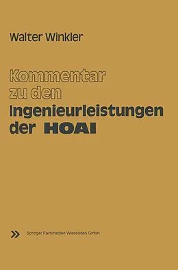 E-Book (pdf) Kommentar zu den Ingenieurleistungen der Honorarordnung für Architekten und Ingenieure (HOAI) von Walter Winkler