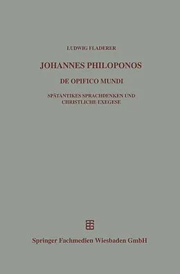 E-Book (pdf) Johannes Philoponos von Ludwig Fladerer