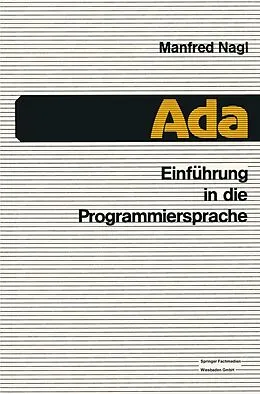 E-Book (pdf) Einführung in die Programmiersprache Ada von Manfred Nagl