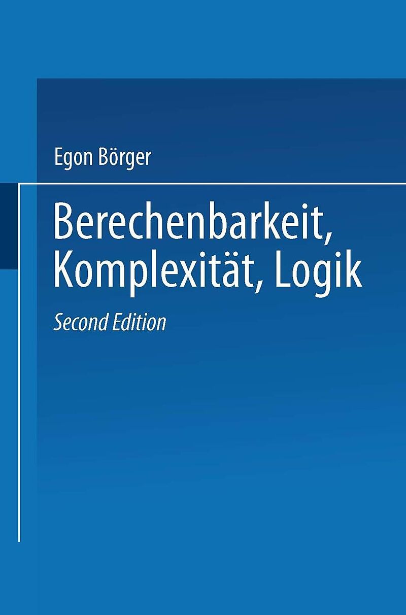 Berechenbarkeit, Komplexität, Logik