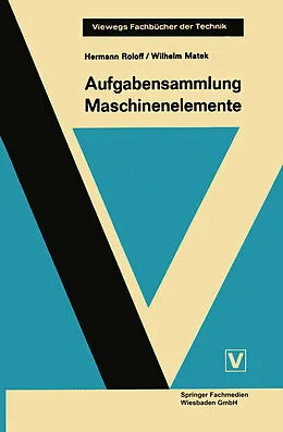 E-Book (pdf) Aufgabensammlung Maschinenelemente von Hermann Roloff