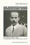 E-Book (pdf) Zur Gestaltpsychologie menschlicher Werte von Michael Wertheimer